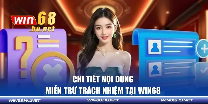 Chi tiết nội dung trong chính sách miễn trừ