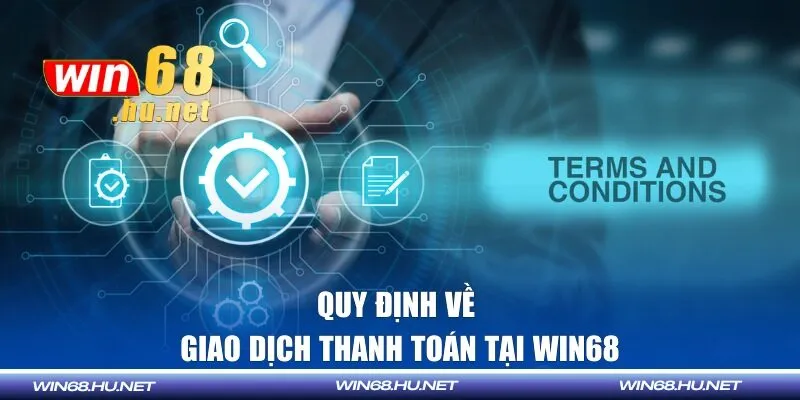 Điều khoản về giao dịch nạp và rút thưởng