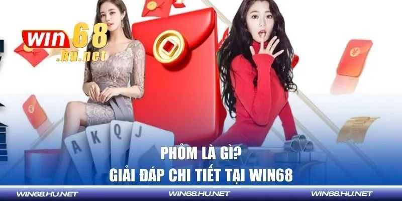 phỏm là gì?