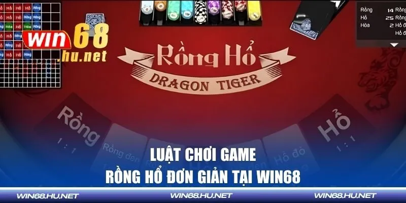 Luật chơi dragon tiger tại WIN68