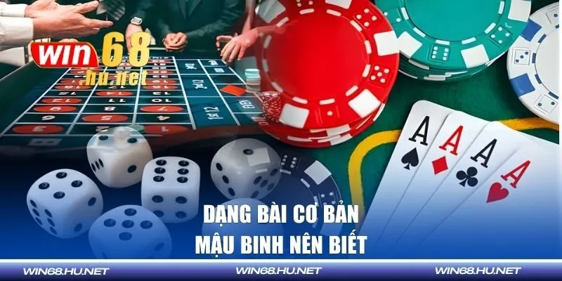 Dạng bài cơ bản mậu binh nên biết