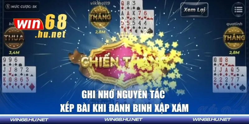 Ghi nhớ nguyên tắc xếp bài