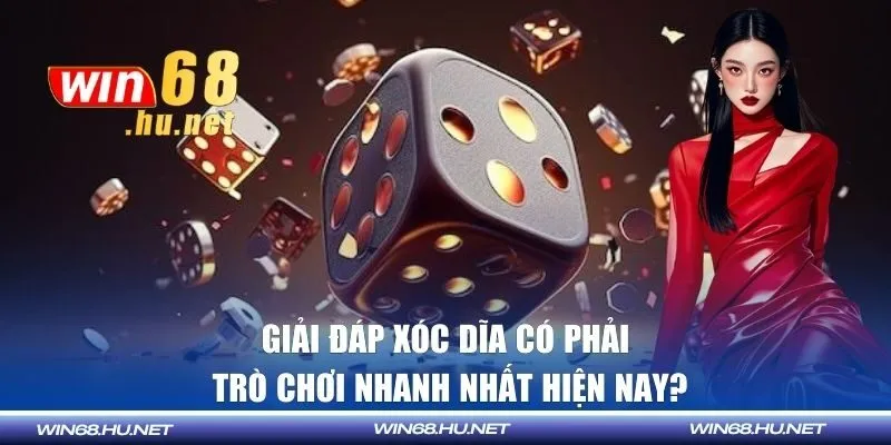xóc đĩa có phải trò chơi nhanh